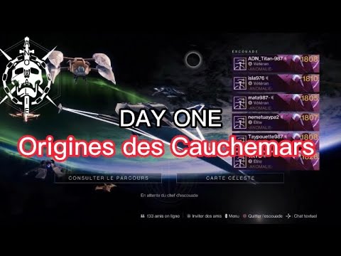 Destiny 2-Raid Day One Origines des Cauchemars (ÉTAPE CLEAR)