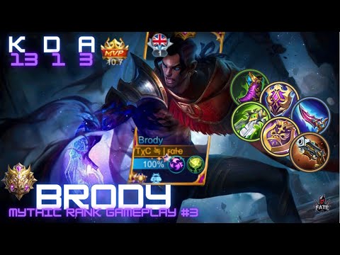 ⚡️BRODY⚡️ Mythic Rank Gameplay #3 | MLBB