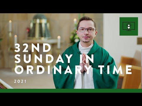 MASS FOR YOU AT HOME with Fr Slawek Plonka OMI – 32nd Sunday in Ordinary Time [Yr B]