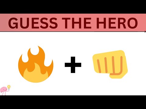 guess the hero by emoji!(I bet you can't able to)
