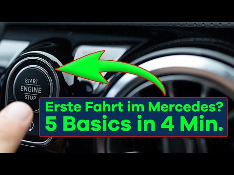 Mercedes: Erste Fahrt starten - Tipps in 4 Minuten