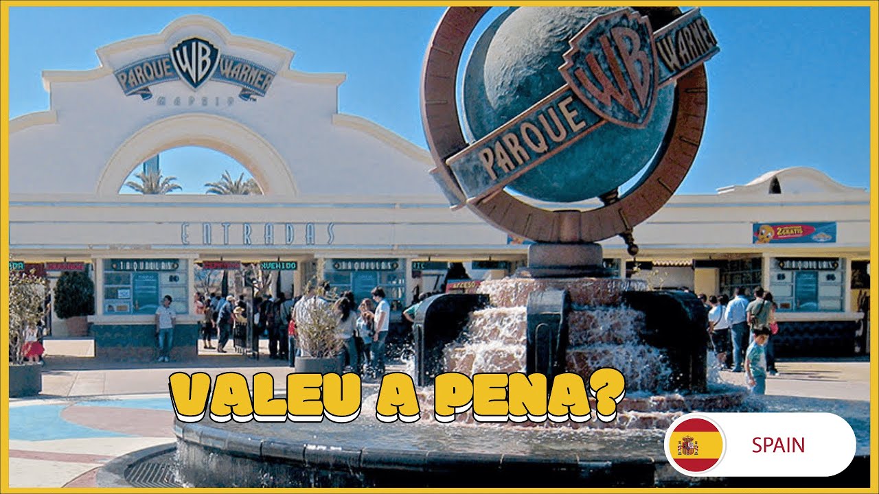 PARQUE WARNER EM MADRID NA ESPANHA VALE A PENA?