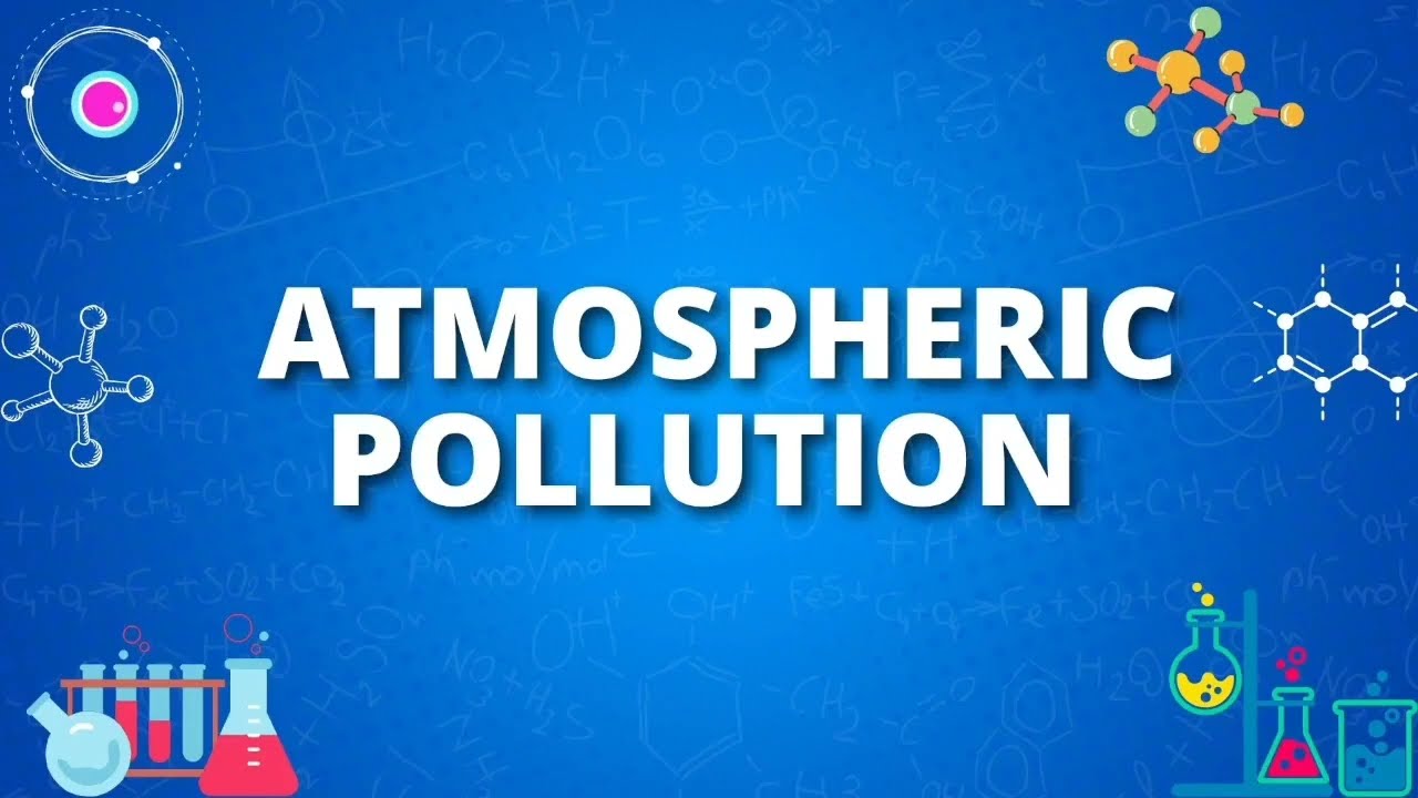 ICSE Chemistry 9 - Chapter 8 - Atmospheric Pollution