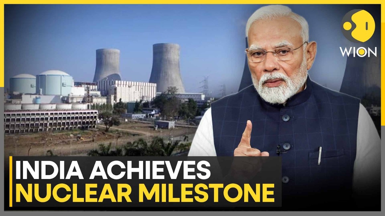 India: PM Modi Calls PFBR Milestone Defining Step in Nuclear Journey | WION
