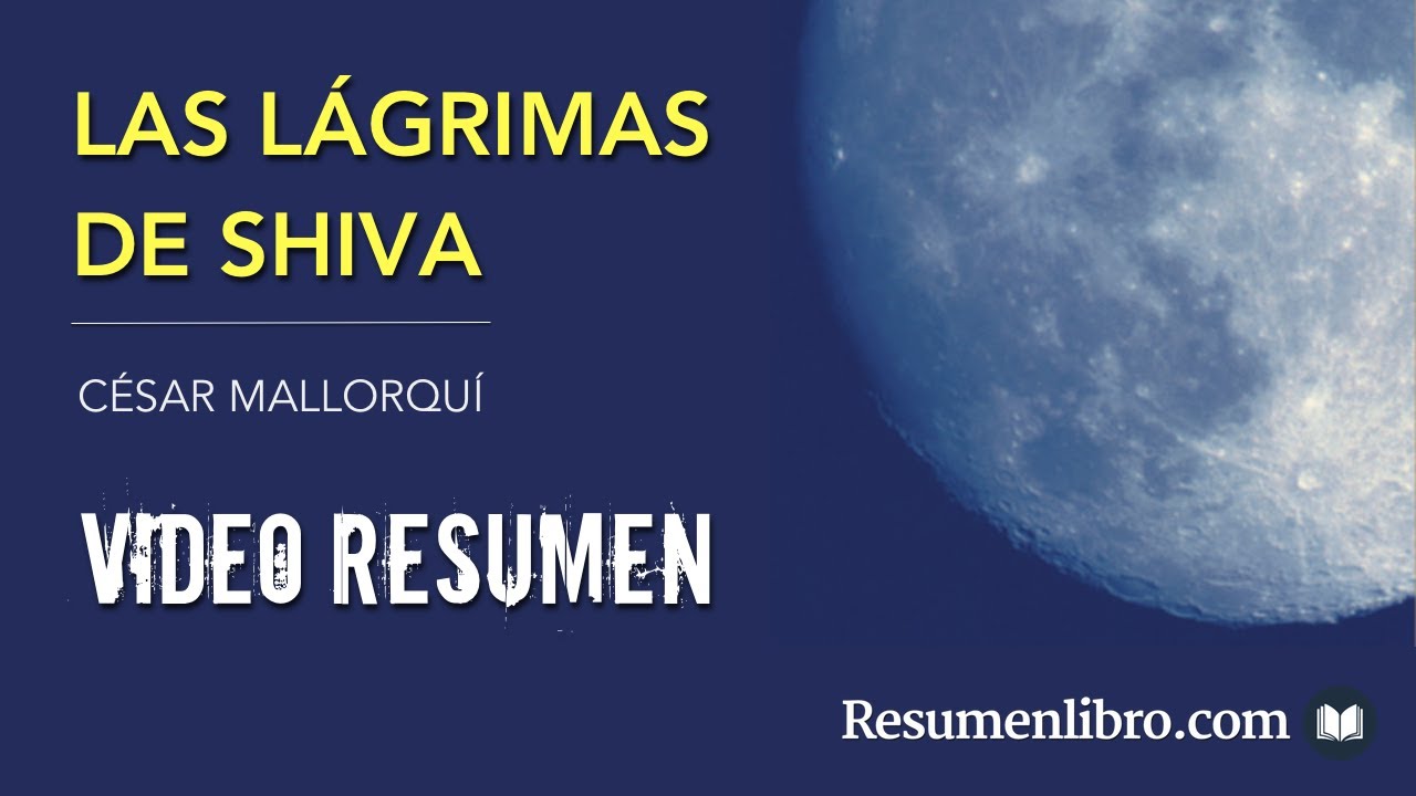 LAS LAGRIMAS DE SHIVA, de César Mallorquí: Resumen, Opinión y Personajes