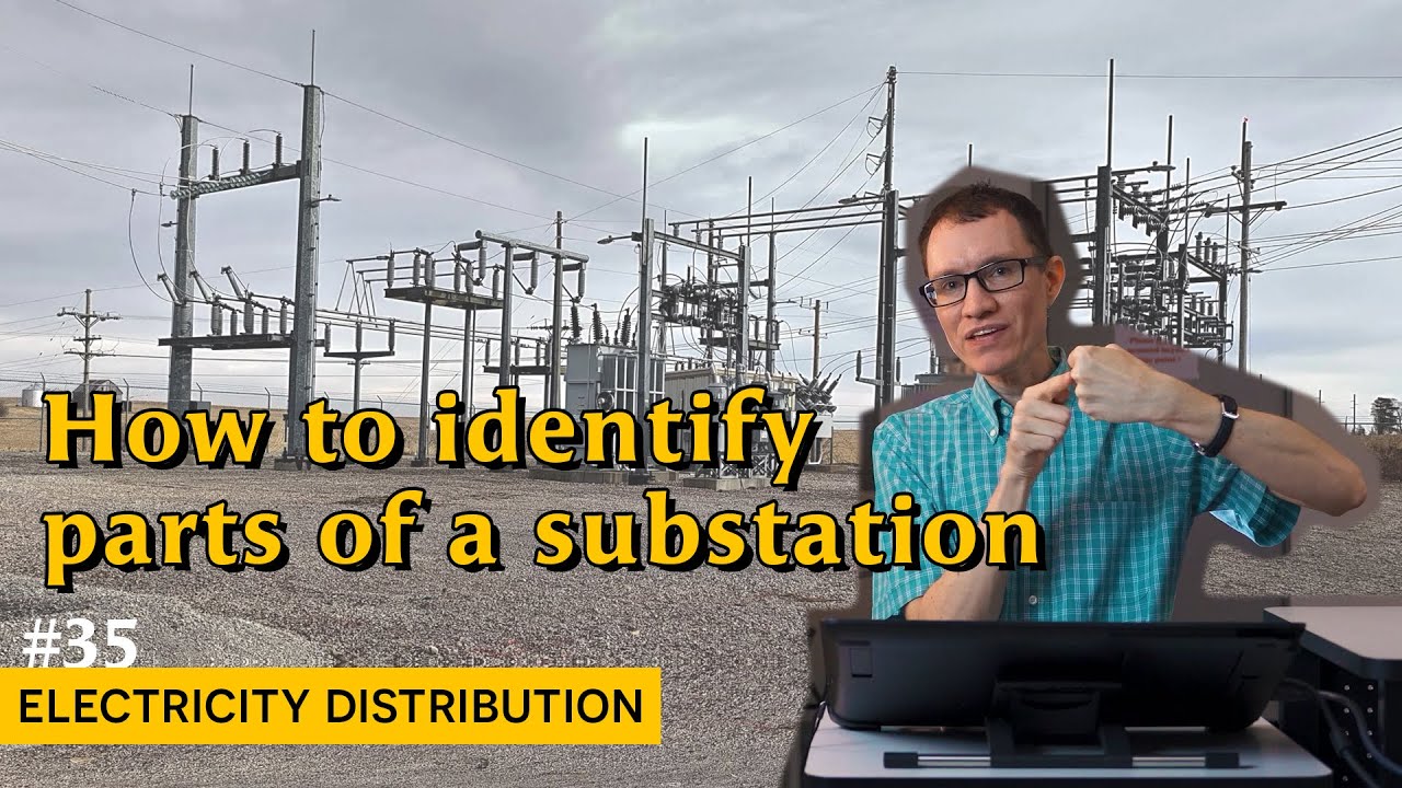 Identify equipment in a substation (35 - Electricity Distribution)