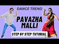 Pavazha Malli Reels Dance Trend Tutorial Pavazha Malli Instagram Dance Trend Tutorial