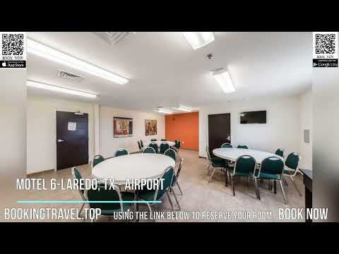Motel 6-Laredo, TX - Airport