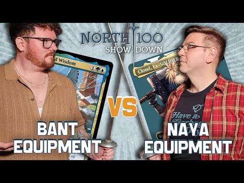 Bant Equipment vs Naya Equipment || North 100 Showdown