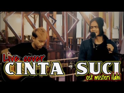 Cinta suci - rayyan syahid feat rohman
