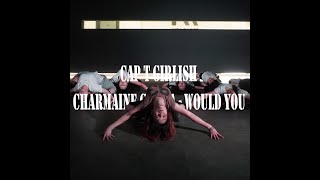 [안양 평촌 댄스학원] cap T T Charmaine Giulia - Would You girlish dance 걸리쉬 댄스