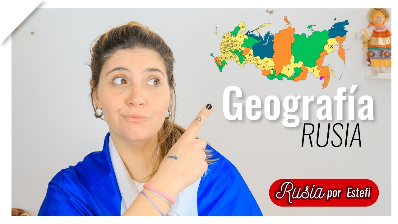 GEOGRAFÍA DE RUSIA - Rusia por Estefi
