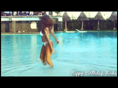 HAPPY BIRTHDAY MIRKA. ♥