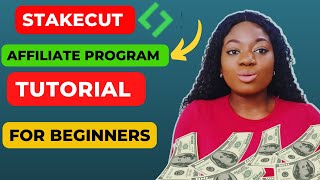 Stakecut Affiliate Marketing Tutorial for Beginners l$500/week Stakecut Affiliate Program #stakecut