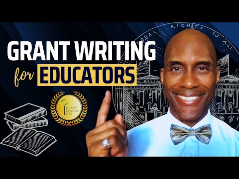 Grant Writing For Educators - Where To Start and What You Should Know