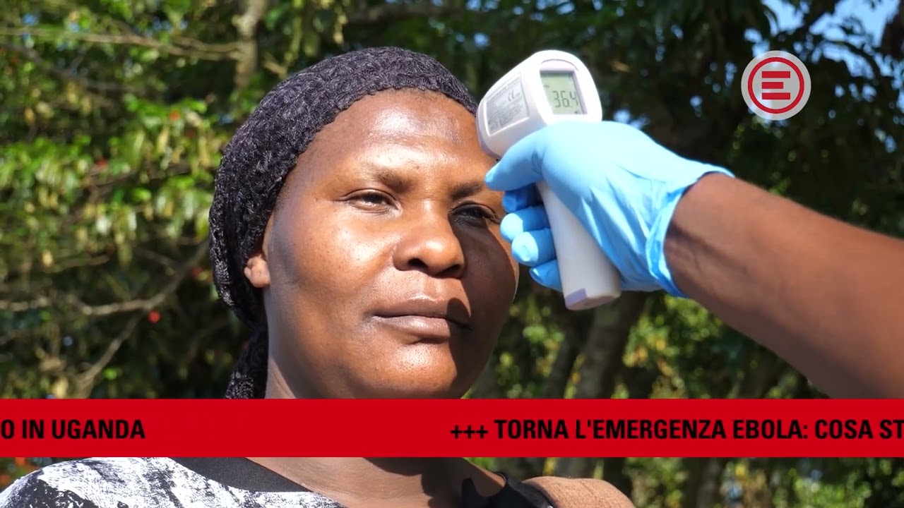 Ebola, EMERGENCY in Uganda: attivato protocollo di sicurezza nell'Ospedale pediatrico di Entebbe