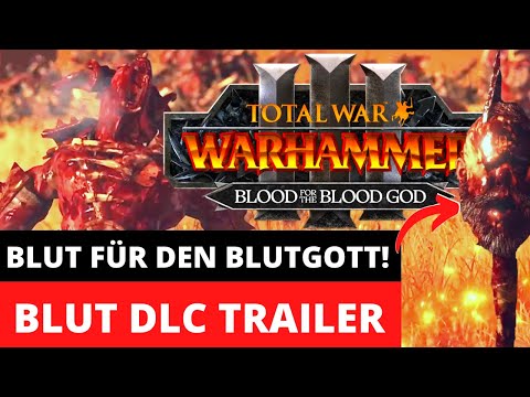 BLUT DLC Trailer zeigt Brutalität in Reinform! | Warhammer 3 Immortal Empires | Total War News