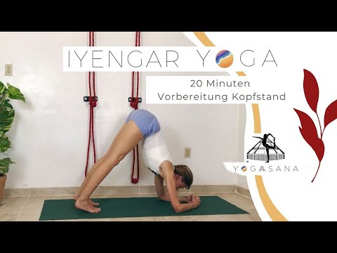IYENGAR YOGA - 20 Minuten Vorbereitung Kopfstand