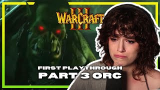 Warcraft 3 - Part 3: Orc Campaign - First Playthrough