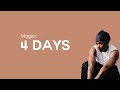 Magixx 4 Days Lyric Video