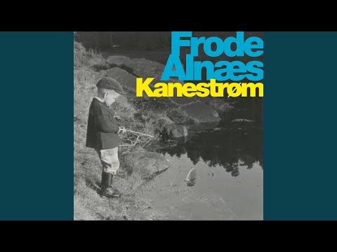 Kanestrøm - Frode Alnæs