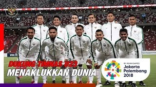 AYOO!! DUKUNG TIMNAS U23 | MENAKLUKKAN DUNIA - Official Song Asian Games 2018 #TIMNASDAY
