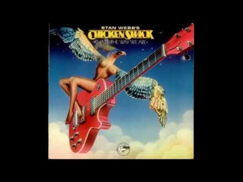 Stan Webb's Chicken Shack - That´s The Way We Are ( Full Album ) 1978