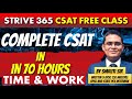 TIME WORK Part 3 COMPLETE CSAT In 70 HOURS By Smruti Sir Upsc Upscprelimscsat