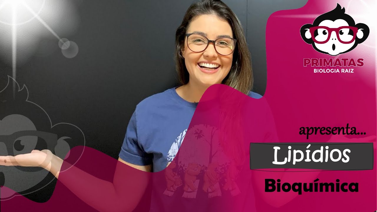 Lipídeos 🐒