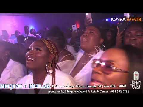 BEDJINE +KDILAK  - Pouki N Te Marye Live in Lounge 84 | Jan 29th - 2022