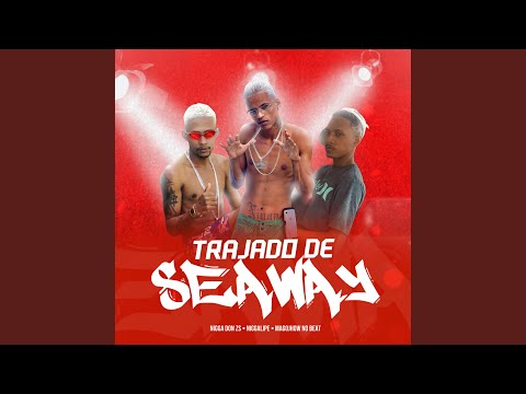 Trajado de Seaway