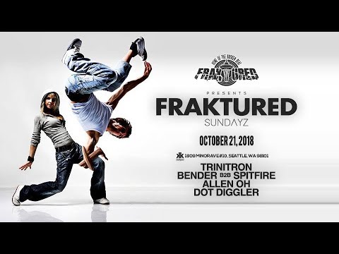 FRAKTURED 10/21/2018