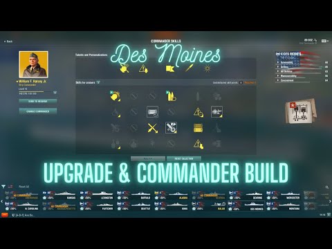 World of Warships - Des Moines: Upgrade & Commander Build