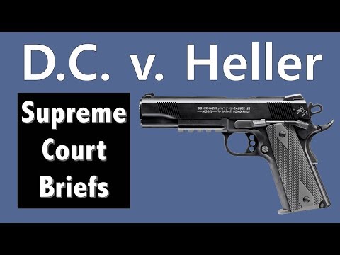 Strengthening the Second Amendment | D.C. v. Heller