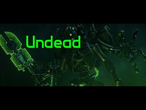 Warhammer 40k Necron Tribute-Undead