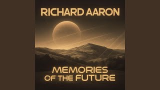 Memories of the Future