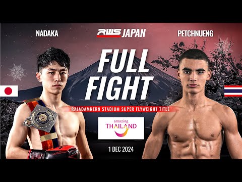 Full Fight l Nadaka Eiwa Sports Gym vs Petchnueng Petchmuaythai Gym I RWS