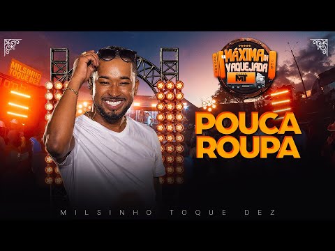 Toque dez  -  Pouca Roupa ( Na máxima In Vaquejada)