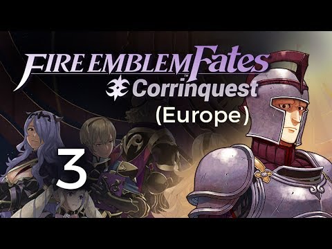 Part 3: Fire Emblem Fates, Corrinquest Season 2 Livestream - Chapter 9