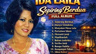 Download lagu Ida laila sepiring berdua full album hanya untukmu khayalan masa lalu mp3