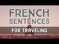 Learn French Sentences For Traveling And Vacations