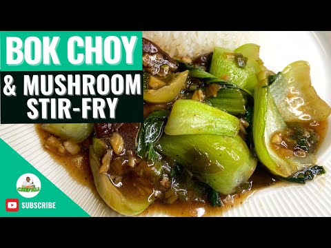 Bok Choy and Mushroom Stir-Fry | Bok Choy & Mushroom in Garlic Sauce | Bok Choy & Shiitake Mushrooms