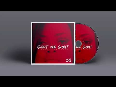 Laurette la perle - Gout na gout (AUDIO)