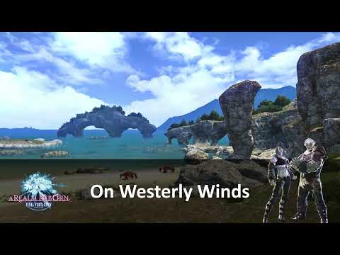 Mihark's Best VGM #0576 : Final Fantasy XIV : A Realm Reborn - On Westerly Winds