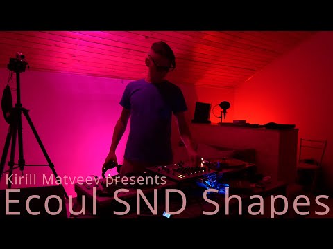 Kirill Matveev pres. Ecoul SND Shapes