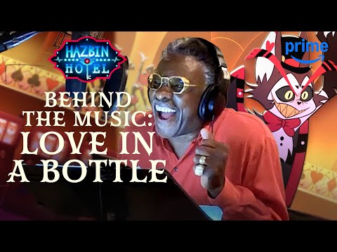 Love In A Bottle: Behind The Music | Hazbin Hotel S2 | Prime Video
