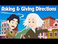 Asking Giving Directions Daily English Conversations To Speaking Fluently