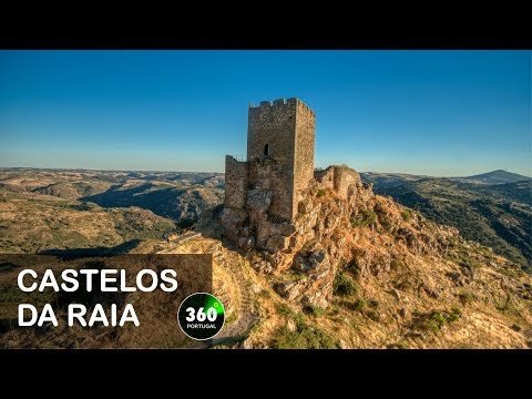 Castelos da Raia | Desde Bragança até Castelo Branco | Portugal