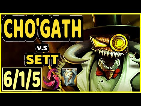 CHO'GATH vs SETT - 6/1/5 KDA TOP GAMEPLAY - NA Ranked GRANDMASTER