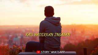 Download lagu Ingin Hilang Ingatan = Story'WhatsApp mp3